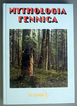 Mythologia Fennica Mythologia Fennica